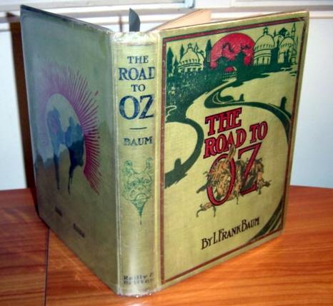 Road to Oz book, 1st, 1st - $450