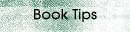 Book Tips