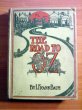 Road to Oz. 1st edition, Mixed state. ~ 1909