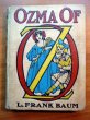Ozma of Oz, 1-edition, 1st state, primary binding. ~ 1907