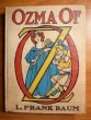 Ozma of Oz, 1-edition, 1st state, primary binding. ~ 1907 - Sold 2/2010