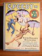 Speedy in Oz. 1st edition with 12 color plates (c.1934). Sold 10-23-10