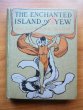 The Enchanted island of Yew. 1913 edition. Frank Baum (c.1903)