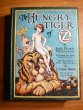 Hungry Tiger of Oz. 1st edition, 12 color plates (c.1926). Sold 02/11/2011