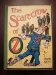 Scarecrow of Oz. Canadian edition. 1st edition, 1st state. ~ 1915 