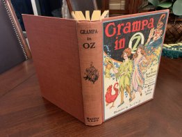 Grampa in Oz. First edition with 12 color plates (c.1924) by R. Thomposon [ clone ] - $450.0000