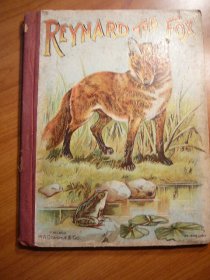 Reynard the Fox. Published by Donohue. No copyright year - $15.0000