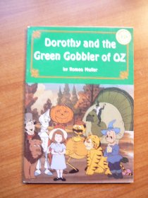 Dorothy and the Green Gobbler of Oz. Softcover. 1982 - $5.0000