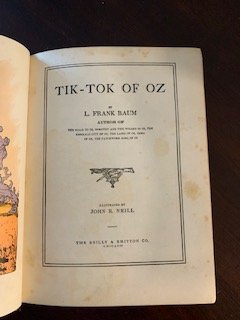 The Tik-Tok of Oz. 1st edition 1st state. ~ 1914