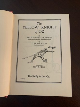 Yellow Knight  of Oz by Ruth Thompson. Post 1935 edition. NO coor plates