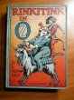 Rinkitink in Oz. 1st edition, 1st state. ~ 1916