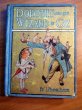 Dorothy and the Wizard of Oz. 1st edition, 1st state, primary binding. ~ 1908