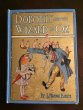 Dorothy and the Wizard in Oz. 1st edition, 1st state, binding "A" ~ 1908