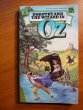 Dorothy and the Wizard of Oz by DelRey - Softcover - 1979