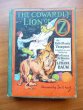 Cowardly Lion of Oz. 1st edition,1st state 12 color plates (c.1923). Sold 02/11/2011