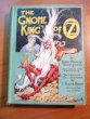 Gnome King of Oz. 1st edition, 12 color plates (c.1927). Sold 12/7/2010