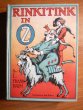 Rinkitink in Oz. 1st edition, 1st state. ~ 1916. sold 2-2-14