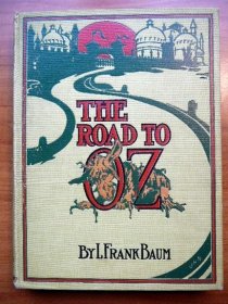Road to Oz. 1st edition, 1st state. ~ 1909 - $2500.0000