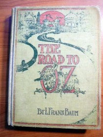 Road to Oz. 1st edition, 1st state. ~ 1909 - $300.0000