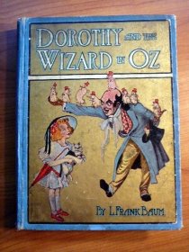 Dorothy and the Wizard in Oz. 1st edition, 1st state, primary binding. ~ 1908 - $900.0000