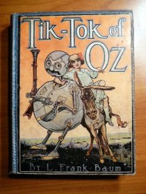 Tik-Tok of Oz. 1st edition 1st state. ~ 1914 SOld 1/29/2011 - $850.0000