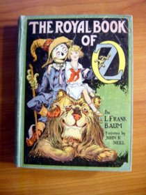 Royal book of Oz. Pre 1935 printing, 12 color plates (c.1921). Sold 11/8/2010 - $100.0000