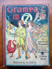 Grampa in Oz. 1st edition, 12 color plates (c.1924).Sold 12/26/2010 - $120.0000