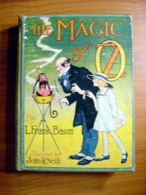 Magic of Oz. 1st edition 1st state. ~ 1919. Sold 5/1/2013 - $500.0000