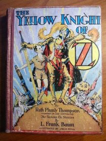 Yellow Knight of Oz. 1st edition with 12 color plates (c.1930) - $125.0000