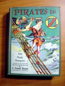 Pirates in Oz. 1st edition with 12 color plates (c.1931) Sold 12/26/2010 - $140.0000