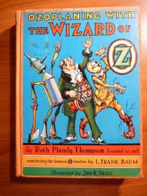 Ozoplaning with the wizard of Oz. 1st edition (c.1939) - $150.0000