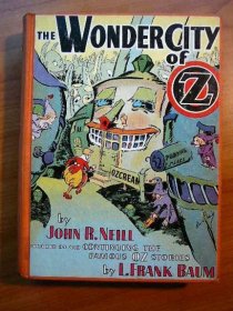The Wonder City of Oz. 1st edition (c.1940). Sold 7/14/2013 - $170.0000