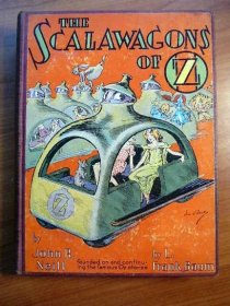 The Scalawagons of Oz. 1st edition (c.1941) - $140.0000