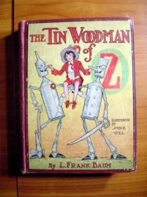 Tin Woodman of Oz. 1st edition 1st state. ~ 1918. Sold 1/16/14 - $400.0000