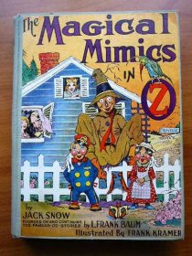 The Magical Mimics in Oz. 1st edition (c.1946) - $80.0000