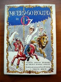 Merry go round in Oz. 1st edition  (c.1963) - $425.0000