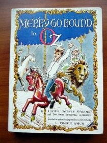 Merry go round in Oz. 1st edition  (c.1963) - $350.0000