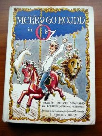 Merry go round in Oz. 1st edition  (c.1963)  - $195.0000