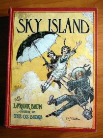 Sky Island. 1st edition, 1st state. Frank Baum. (c.1912)  Sold 03/2010 - $410.0000