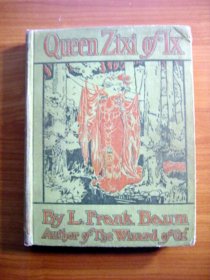 Queen Zixi of Ix. 1st edition, 1st state. Frank Baum. (c.1905). Sold - $250.0000
