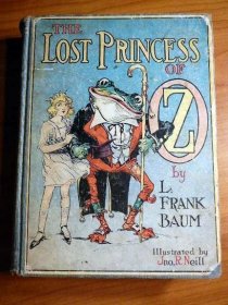 The Lost Princess of Oz. 1st edition 1st state. ~ 1917 Reilly & Britton - $625.0000