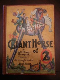 Giant Horse of Oz. 1st edition with 12 color plates (c.1928).Sold 1/22/17 - $90.0000