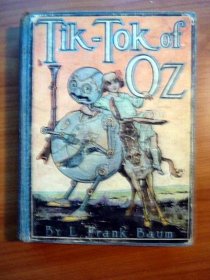 Tik-Tok of Oz. 1st edition 1st state. ~ 1914. Sold 10-8-2015 - $700.0000