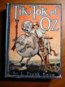 Tik-Tok of Oz. 1st edition 1st state. ~ 1914 - $725.0000