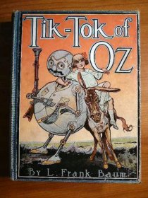 Tik-Tok of Oz. 1st edition 1st state. ~ 1914 - $1100.0000