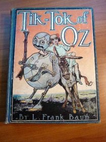 Tik-Tok of Oz. 1st edition 1st state. ~ 1914. Sold 1/21/2011 - $450.0000