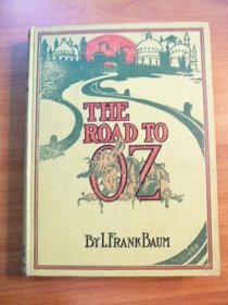 Road to Oz. 1st edition, 1st state. ~ 1909. Sold - $1200.0000