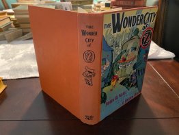 The Wonder City of Oz. 1st edition (c.1940)