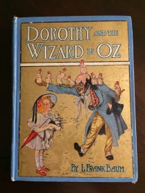 Dorothy and the Wizard in Oz. 1st edition, 1st state, binding "A" ~ 1908 - $1300.0000