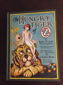Hungry Tiger of Oz. 1st edition, 1st state 12 color plates (c.1926)